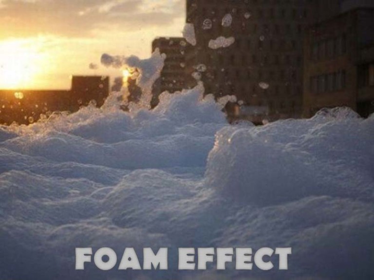 Foam Party Effect